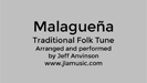 Malaguena, performed by Jeff Anvinson